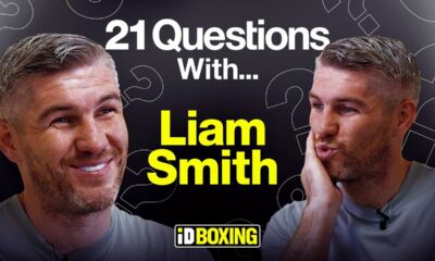 21 Questions With... | Liam Smith