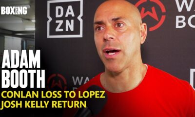 Adam Booth Reflects On "Devastating" Michael Conlan KO Loss to Lopez