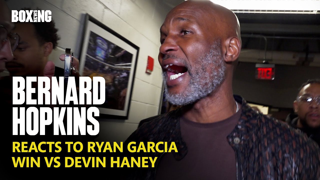 Bernard Hopkins Reacts To Ryan Garcia Upset Win vs Devin Haney