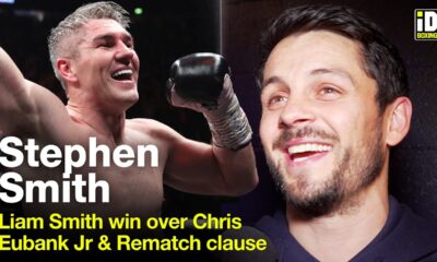 "He Demolished Eubank Jr!" - Stephen Smith On Liam Smith TKO Win