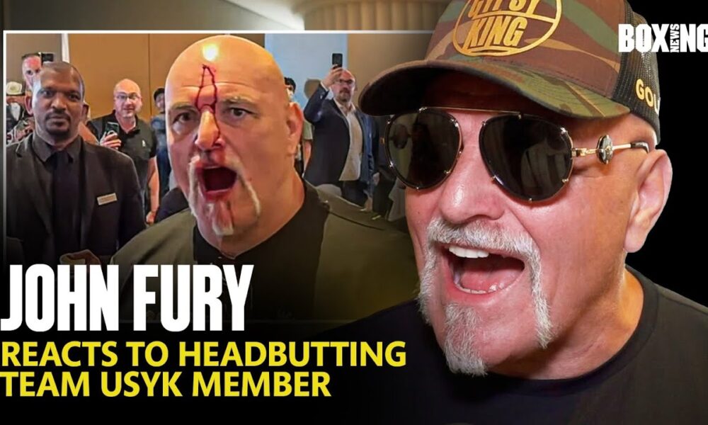 John Fury Fired Up Reacts To Headbutting Team Usyk Member