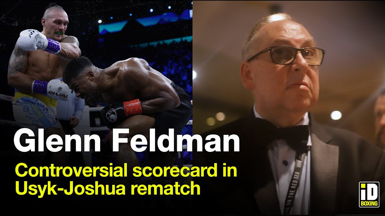 Judge Glenn Feldman Confronted Over Usyk-Joshua 2 Scorecard