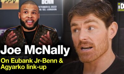 Liam Smith Trainer Joe McNally On Eubank Jr-Benn & Agyarko Link-Up