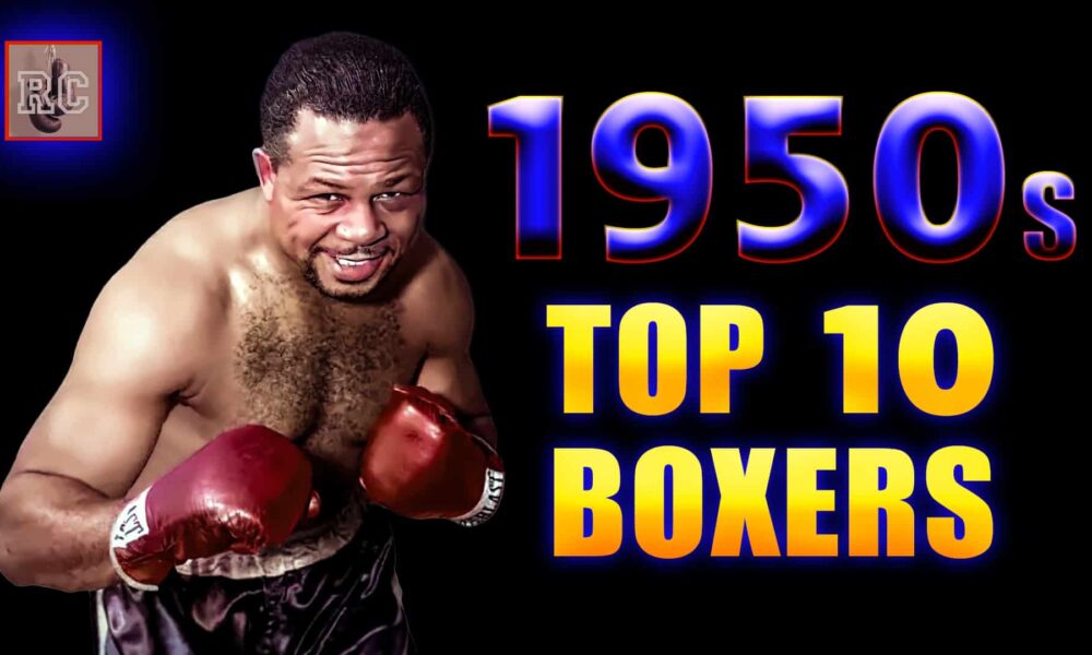 VIDEO: Top 10 P4P Boxers in the 1950s