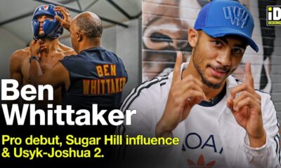 Ben Whittaker on Pro Debut, Working With Sugar Hill & Usyk-Joshua 2