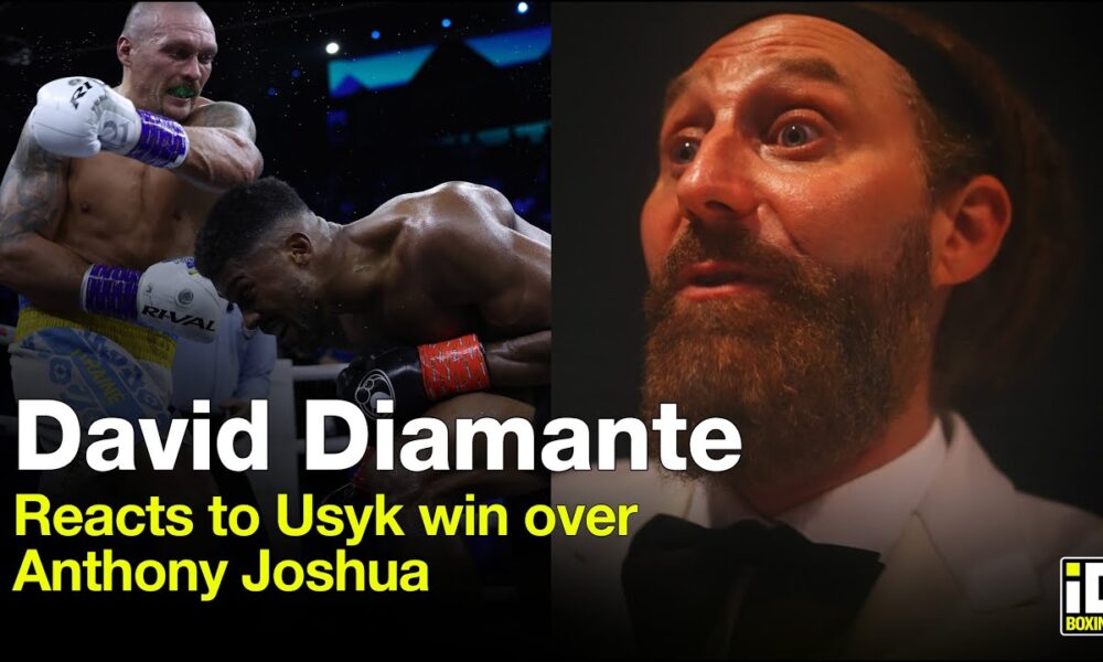 David Diamante Reacts To Anthony Joshua Devastating Loss To Usyk