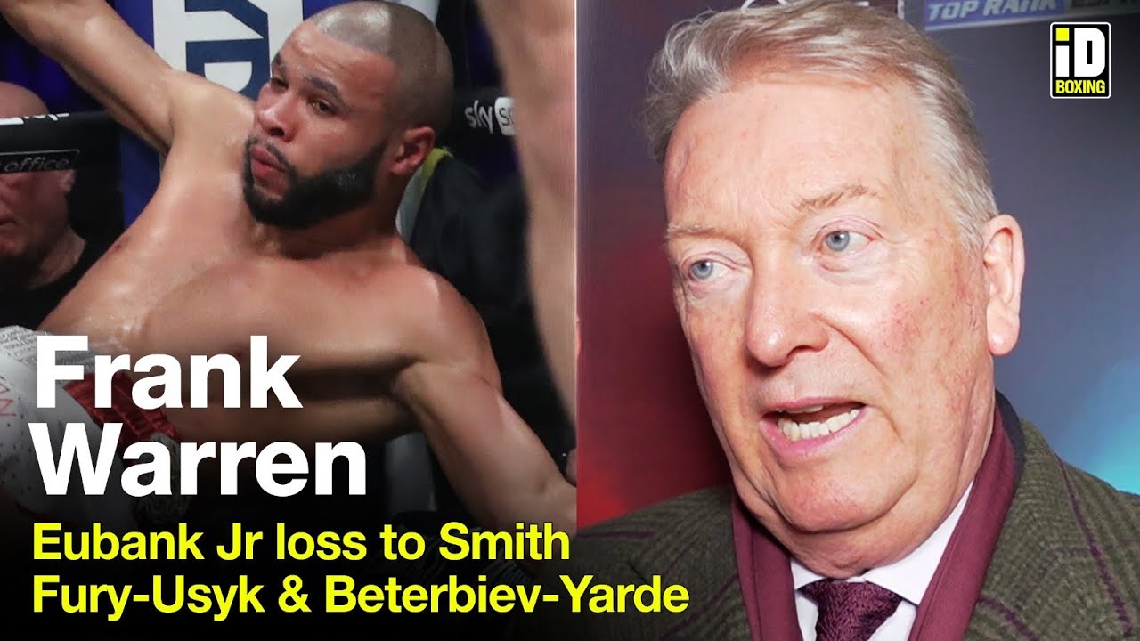 "Eubank Jr Should Retire!" Frank Warren On Fury-Usyk & Beterbiev-Yarde