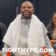 FLOYD MAYWEATHER IMMEDIATELY AFTER BRAWL WITH GOTTI TEAM IN MIDDLE OF FIGHT: “KEEP THAT SAME ENERGY”