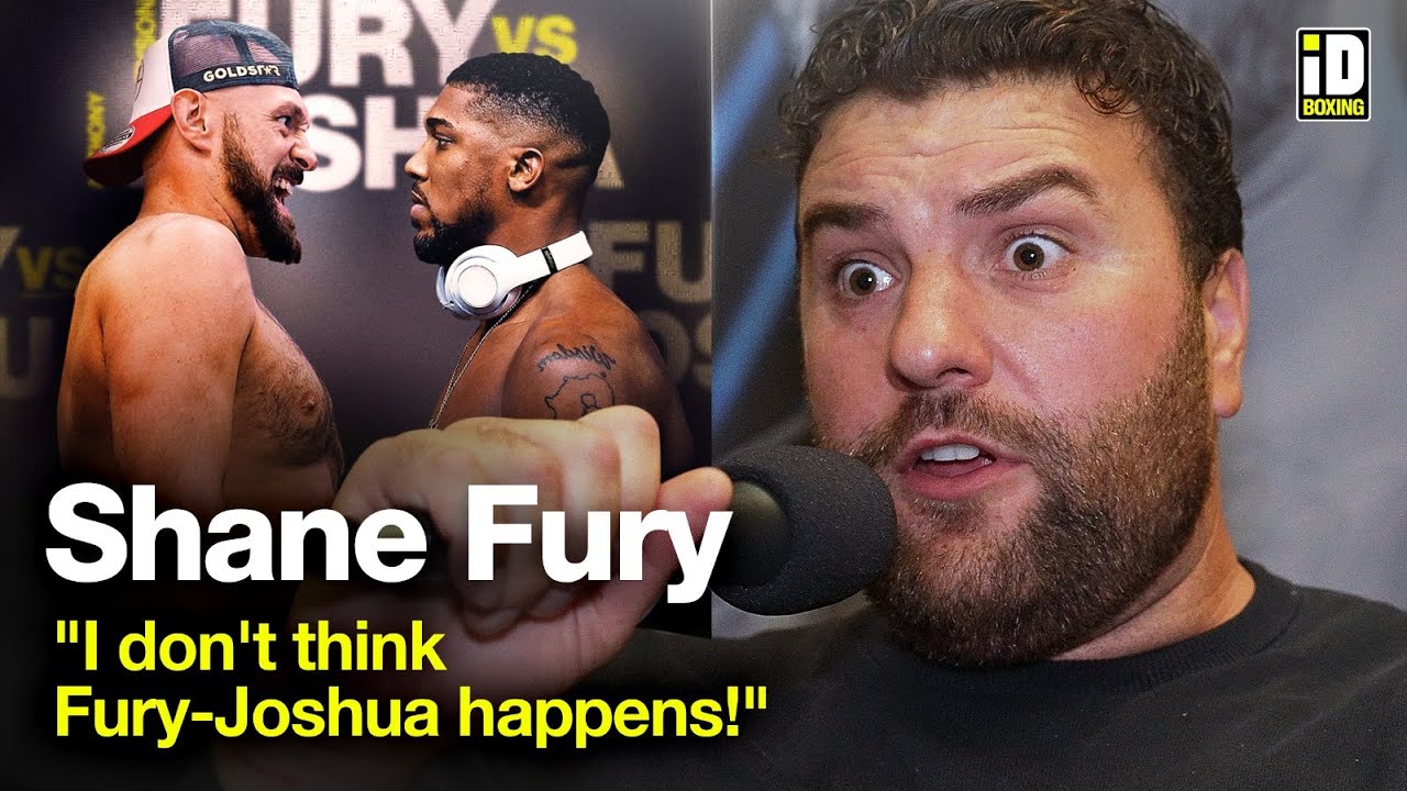 "I Don't Think Fury-Joshua Happens!" - Shane Fury