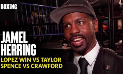 Jamel Herring Praises Teofimo Lopez After Win vs Josh Taylor