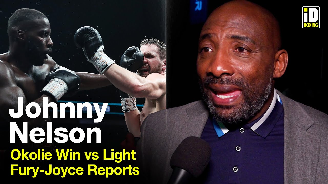 "Riakporhe Beats Okolie Now!" - Johnny Nelson On Okolie Win vs Light