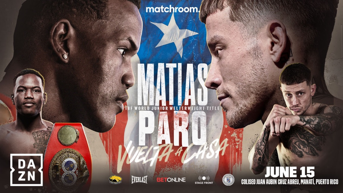 Subriel Matias Vs. Liam Paro on June 15th, live on DAZN