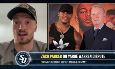 'ANTHONY YARDE SHOULDN'T BE BACKSTABBING FRANK WARREN!' - Zach Parker on light-heavy move