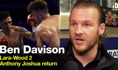 Ben Davison On Lara-Wood 2, Anthony Joshua Win, Amir Khan UKAD Test