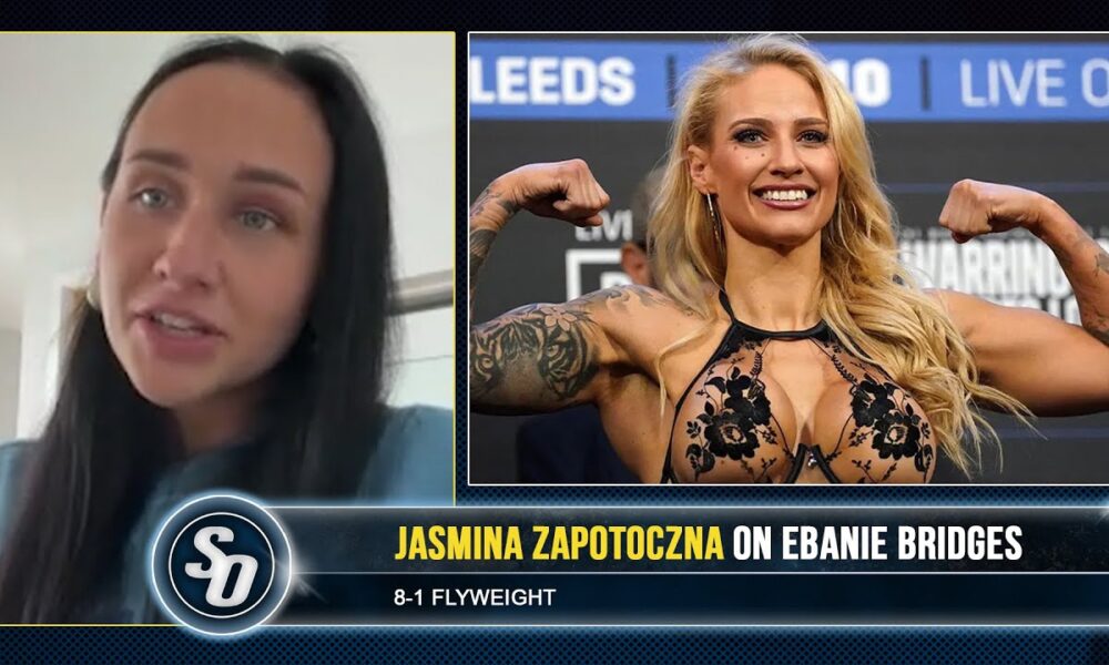 'EBANIE BRIDGES ONLYFANS, IT ISN'T JUST HER!' - Jasmina Zapotoczna on Courtney win