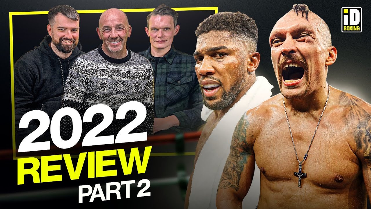 END OF YEAR REVIEW | Part 2 | Usyk-Joshua 2, Conor Benn & Fury-Chisora