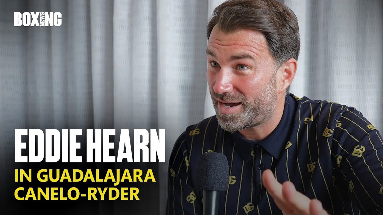 Eddie Hearn In Guadalajara On Canelo-Ryder, Benn Return & DAZN Deal