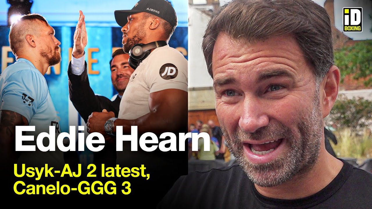 Eddie Hearn On Anthony Joshua DAZN/Sky Deals, Usyk & Canelo-GGG 3 PPV