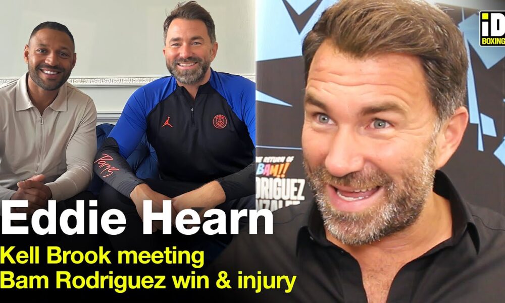 Eddie Hearn On Kell Brook Talks & Jesse 'Bam' Rodriguez Win/Injury