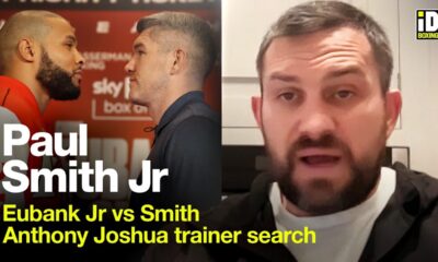 "Eubank Jr Is A Clown!" - Paul Smith Jr On Eubank Jr-Smith & Anthony Joshua