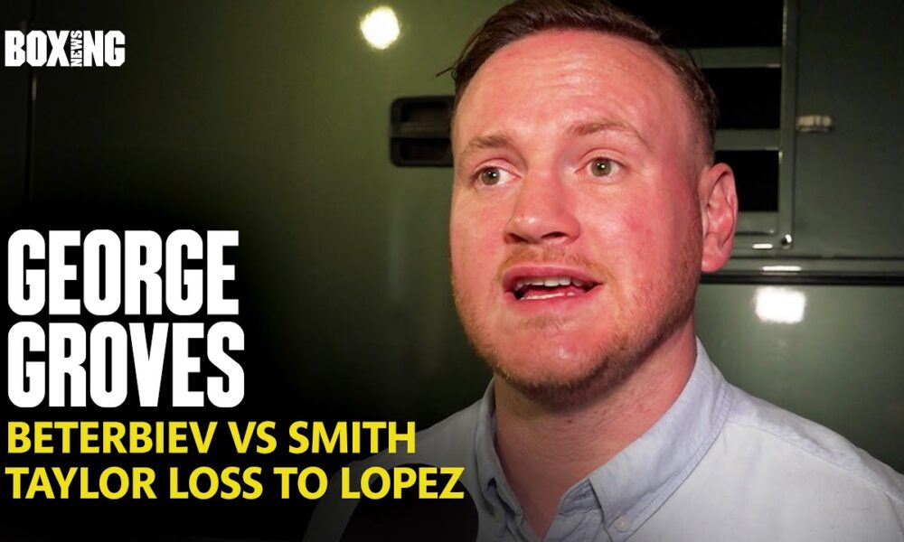 George Groves Breaks Down Beterbiev-Smith & Taylor Loss To Lopez