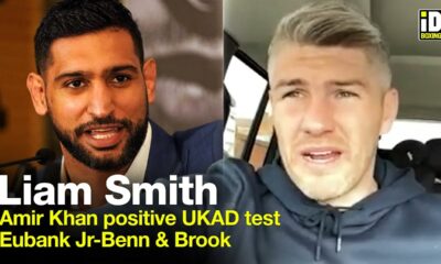 "How Has It Been Kept Quiet?!" Liam Smith On Amir Khan Positive Test