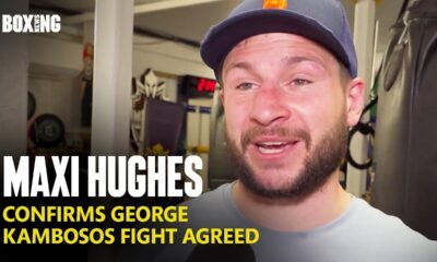 Maxi Hughes Breaks Down George Kambosos Fight & Eddie Hearn Offer