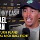 Michael Conlan In-Depth: Ring Return Plans, Nick Ball Fight & New Trainer