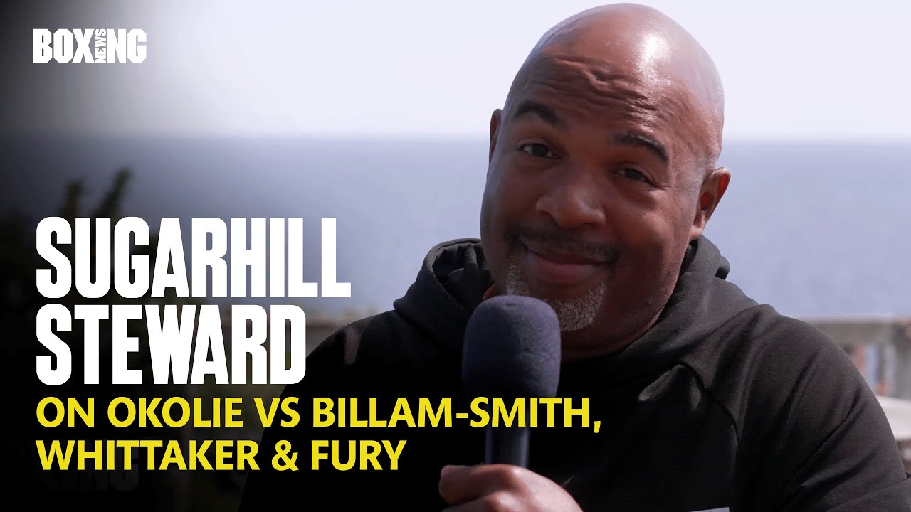 Sugar Hill Steward In-Depth: Okolie vs Billam-Smith, Whittaker & Fury