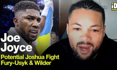 "Anthony Joshua Does Not Want To Fight Me!" - Joe Joyce On Fury-Usyk