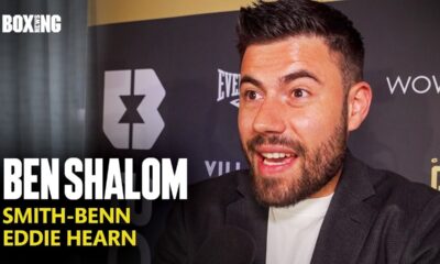 Ben Shalom On Potential Smith-Benn Fight, Eddie Hearn & Buatsi Return