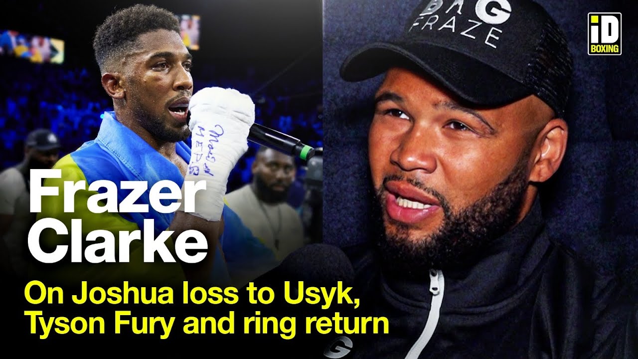 Frazer Clarke In-Depth | Joshua Loss To Usyk, Tyson Fury & Ring Return