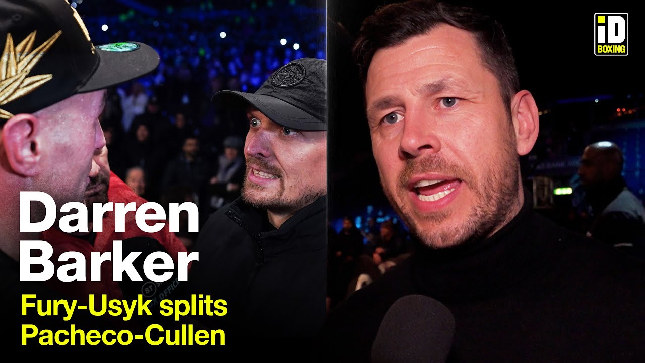 "It Isn't Fair!" - Darren Barker On Fury-Usyk Splits