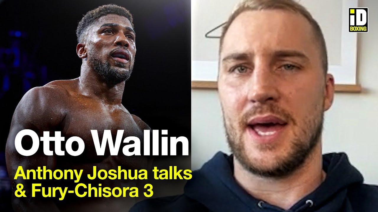 Otto Wallin: "We've Been In Touch With Anthony Joshua's Team!"