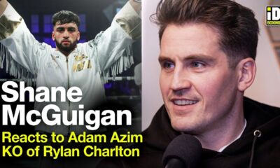 Shane McGuigan In-Depth Reaction To Adam Azim KO vs Rylan Charlton