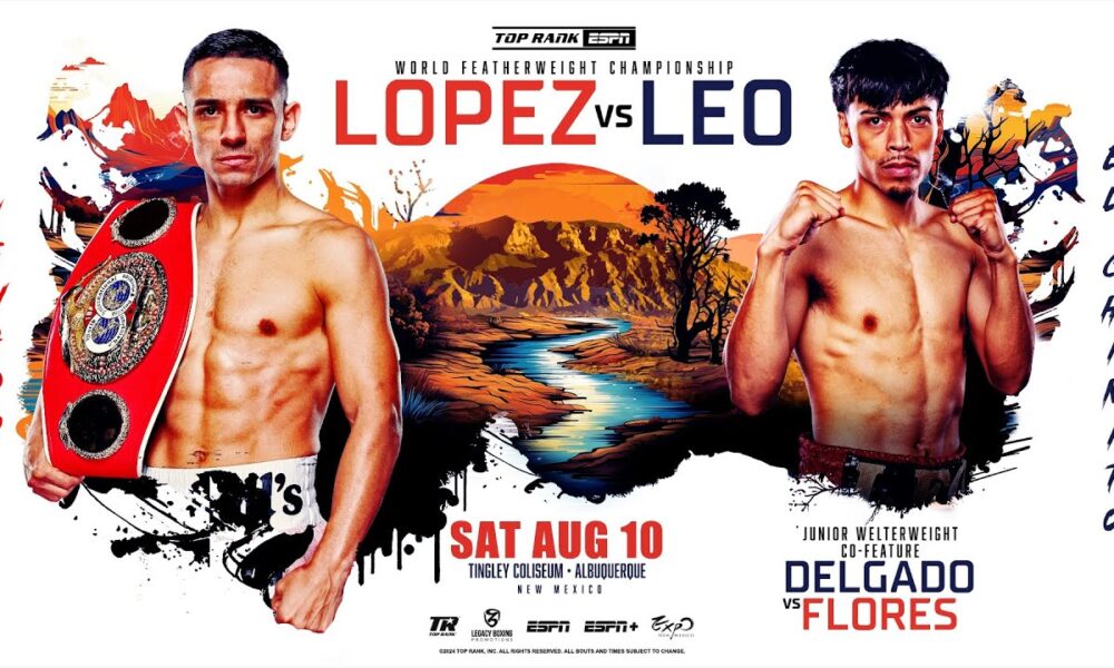 Venado Lopez vs. Angelo Leo on August 10th, live on ESPN