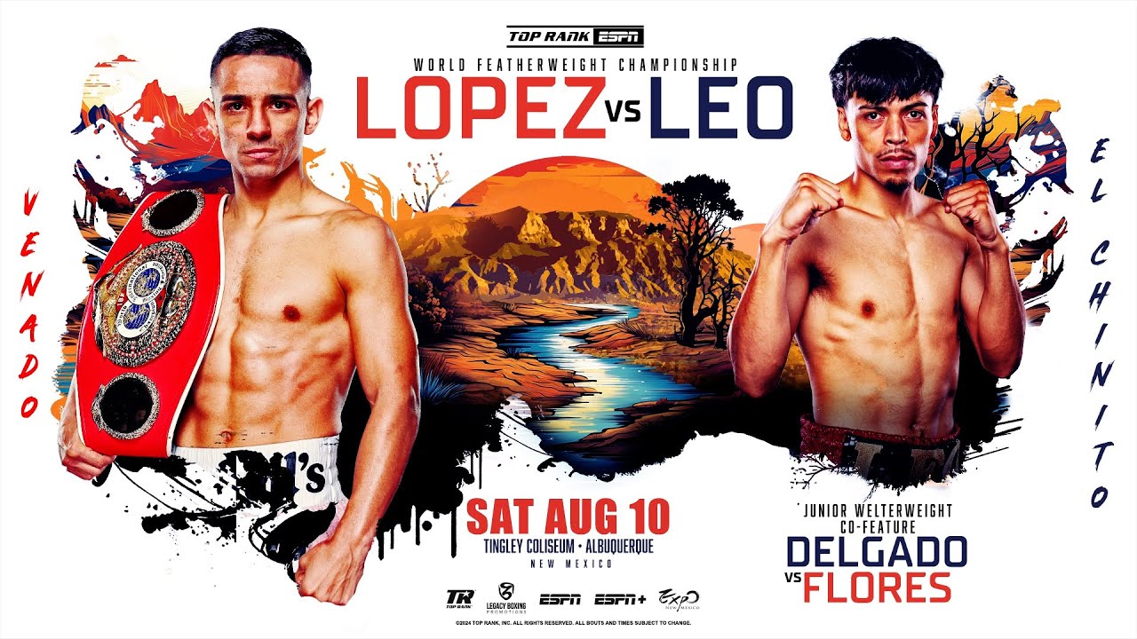 Venado Lopez vs. Angelo Leo on August 10th, live on ESPN