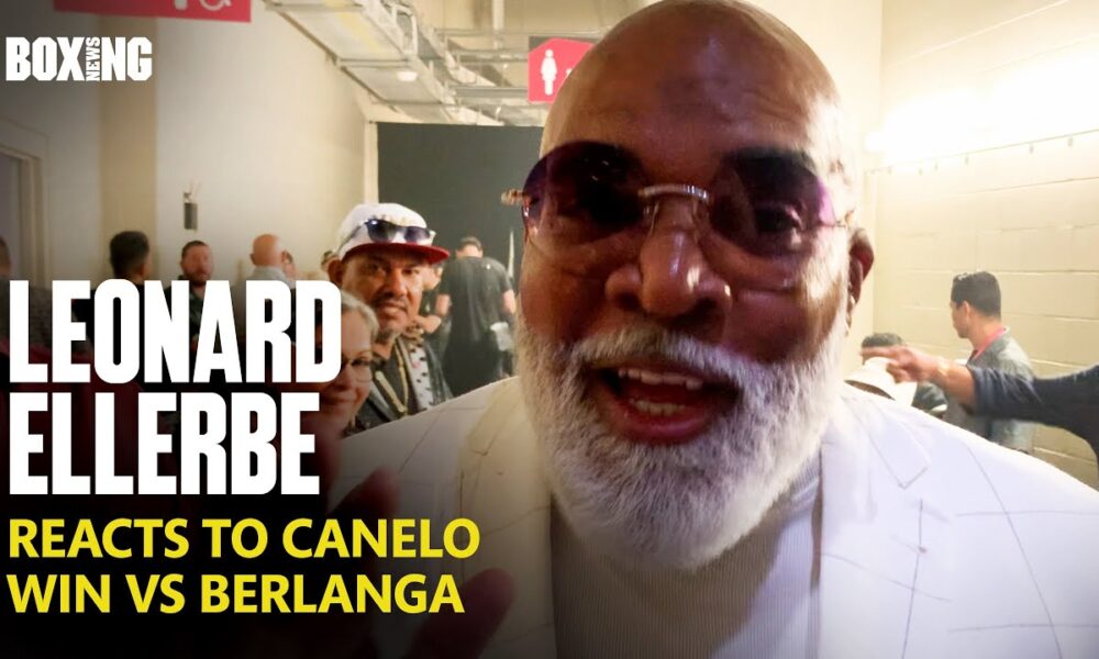 "Berlanga Took A Beating!" - Leonard Ellerbe Reacts To Canelo Win