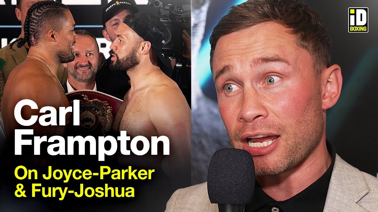 Carl Frampton Breaks Down Joyce-Parker & Tyson Fury vs Anthony Joshua