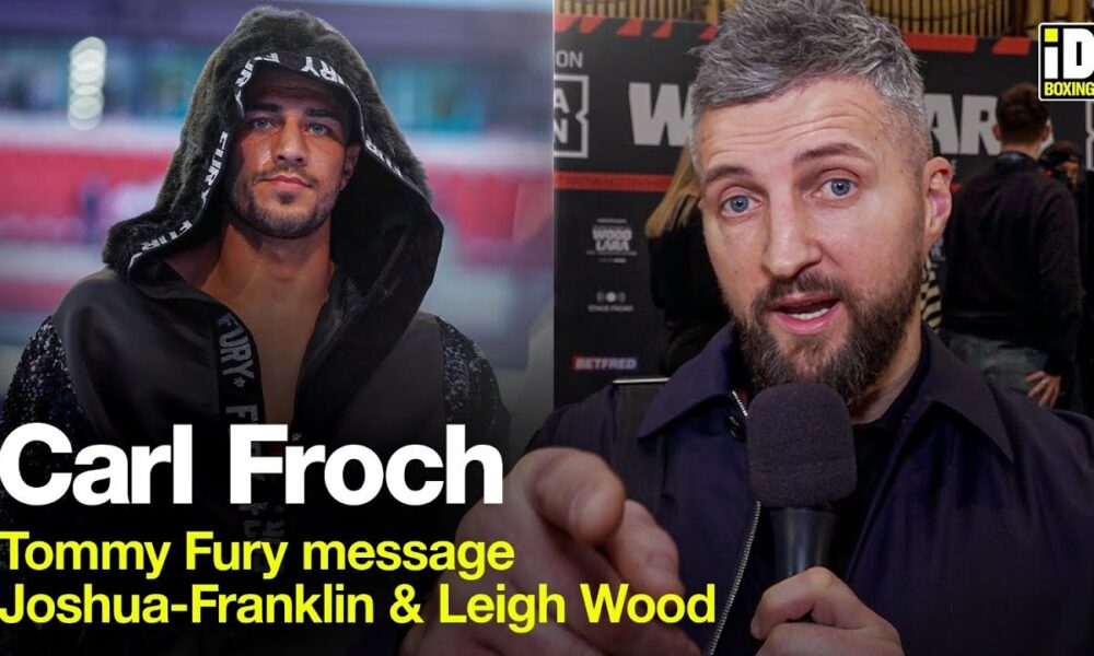 Carl Froch Warns Tommy Fury Ahead Of Jake Paul Fight & Wood-Lara