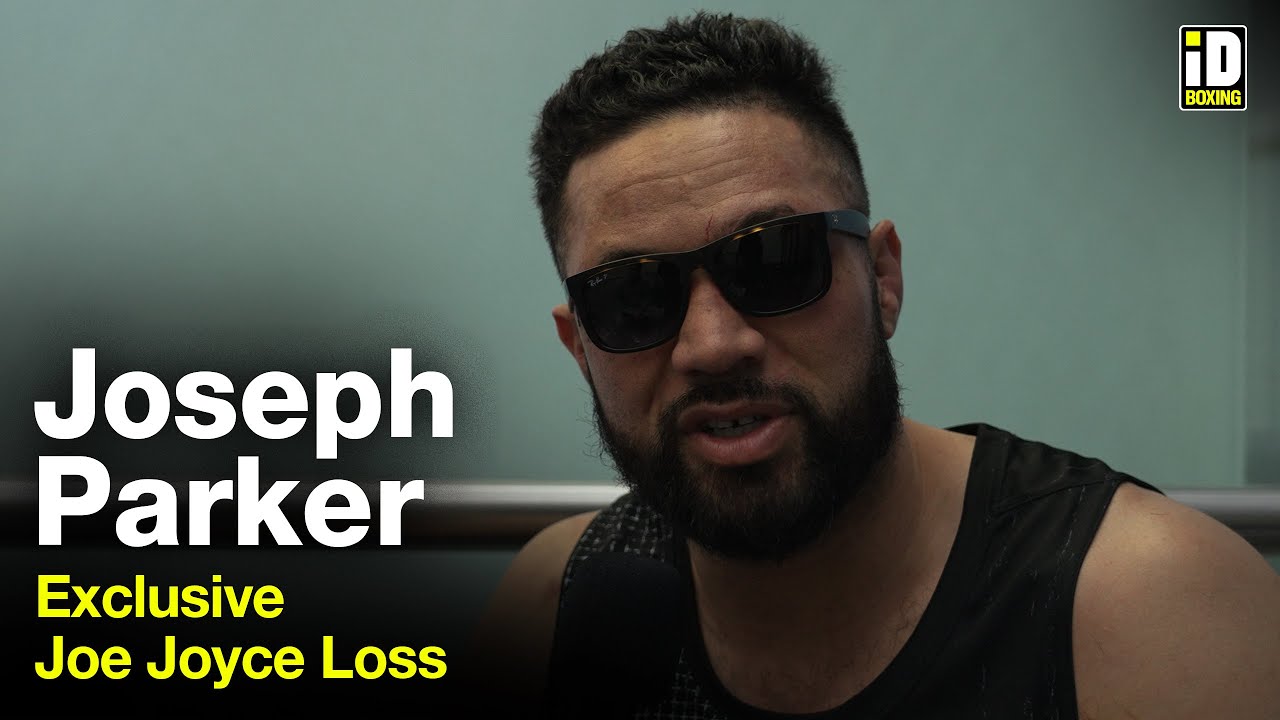 "I'll Be Back!" - Joseph Parker Exclusive After Loss To Joe Joyce