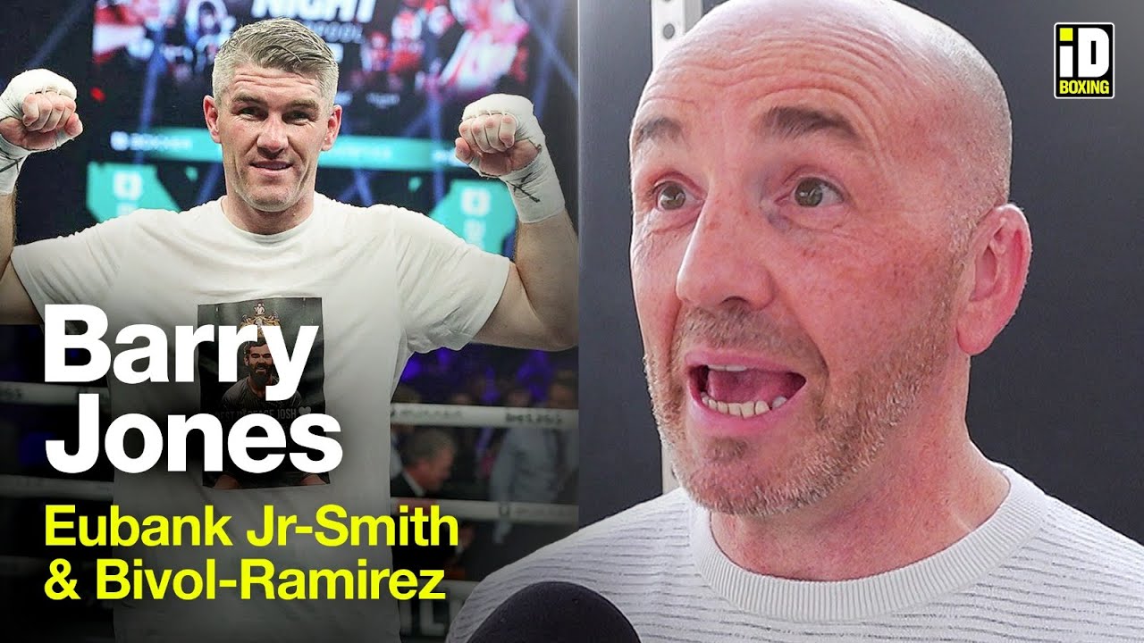 "Liam Smith Beats Chris Eubank Jr!" - Barry Jones On Bivol-Ramirez