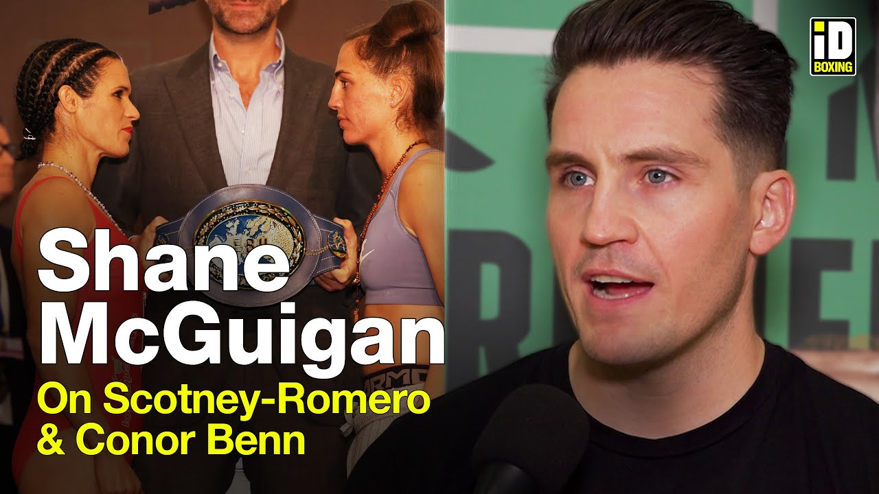 Shane McGuigan Talks Scotney-Romero & Conor Benn Latest Developments