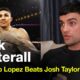 “Teofimo Lopez Beats Josh Taylor!” - Jack Catterall