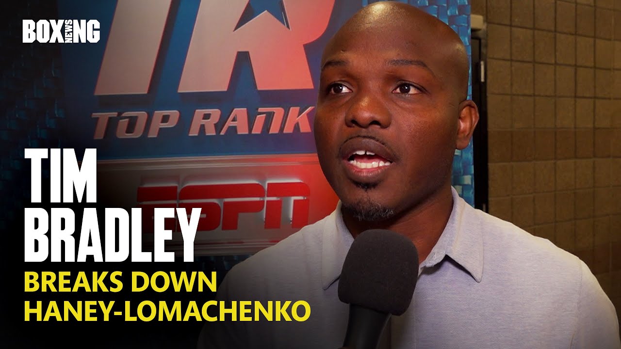 Tim Bradley Breaks Down Haney-Lomachenko