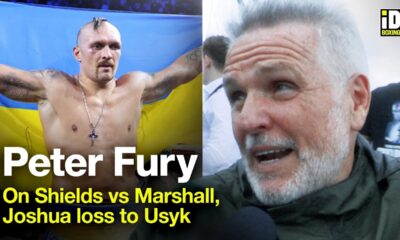 "Usyk Is Phenomenal!" Peter Fury On Shields-Marshall & Anthony Joshua