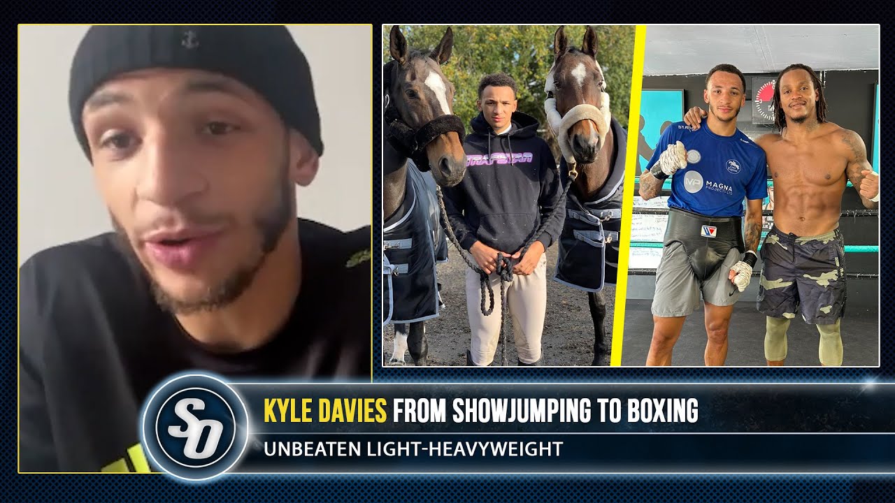 'ANTHONY YARDE WILL BE A WORLD CHAMPION!' - Kyle Davies SHOW-JUMPER TO BOXER