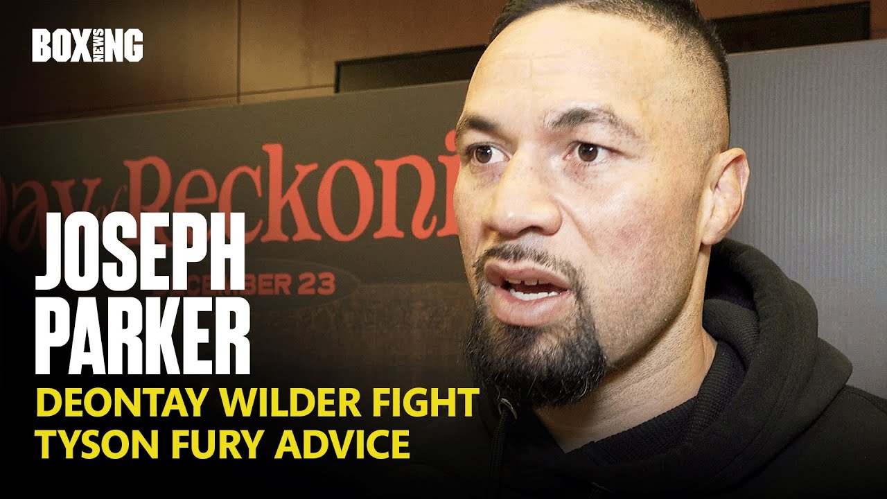 "Deontay Wilder Tougher Fight Than AJ!" - Joseph Parker