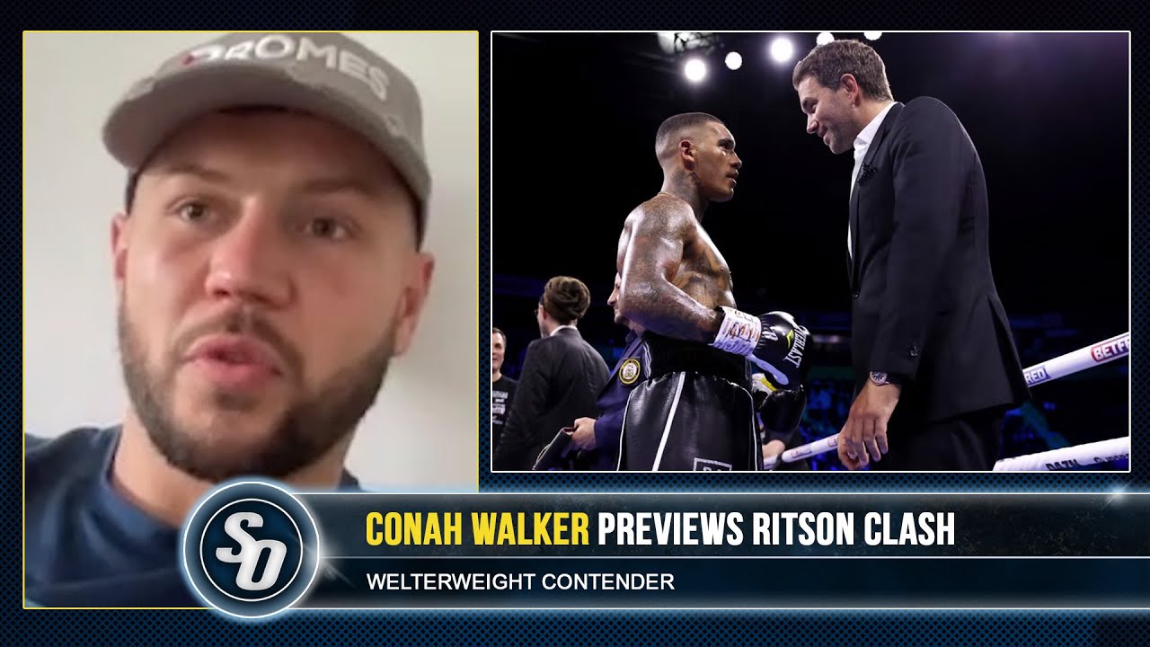 'EDDIE HEARN WON'T PUT CONOR BENN IN WITH ME!' - Conah Walker previews Ritson clash