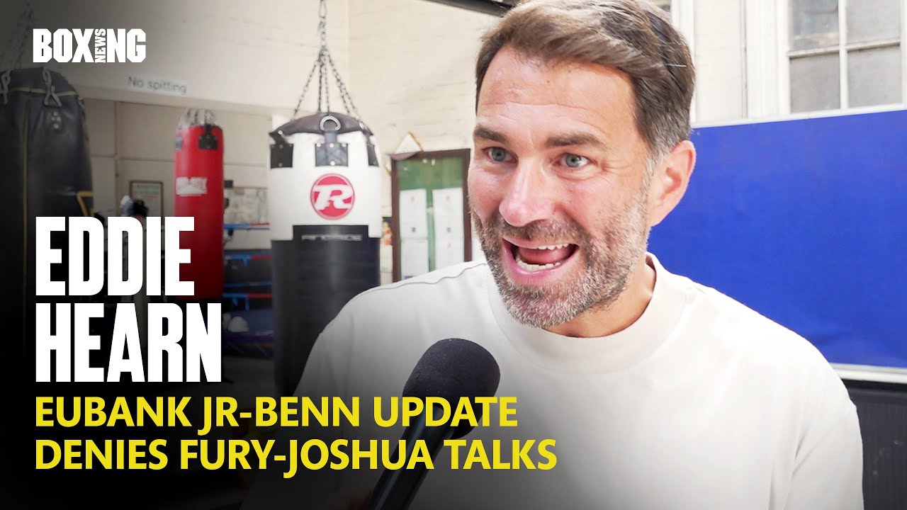 Eddie Hearn Denies Fury-Joshua Talks & Eubank Jr-Benn Update